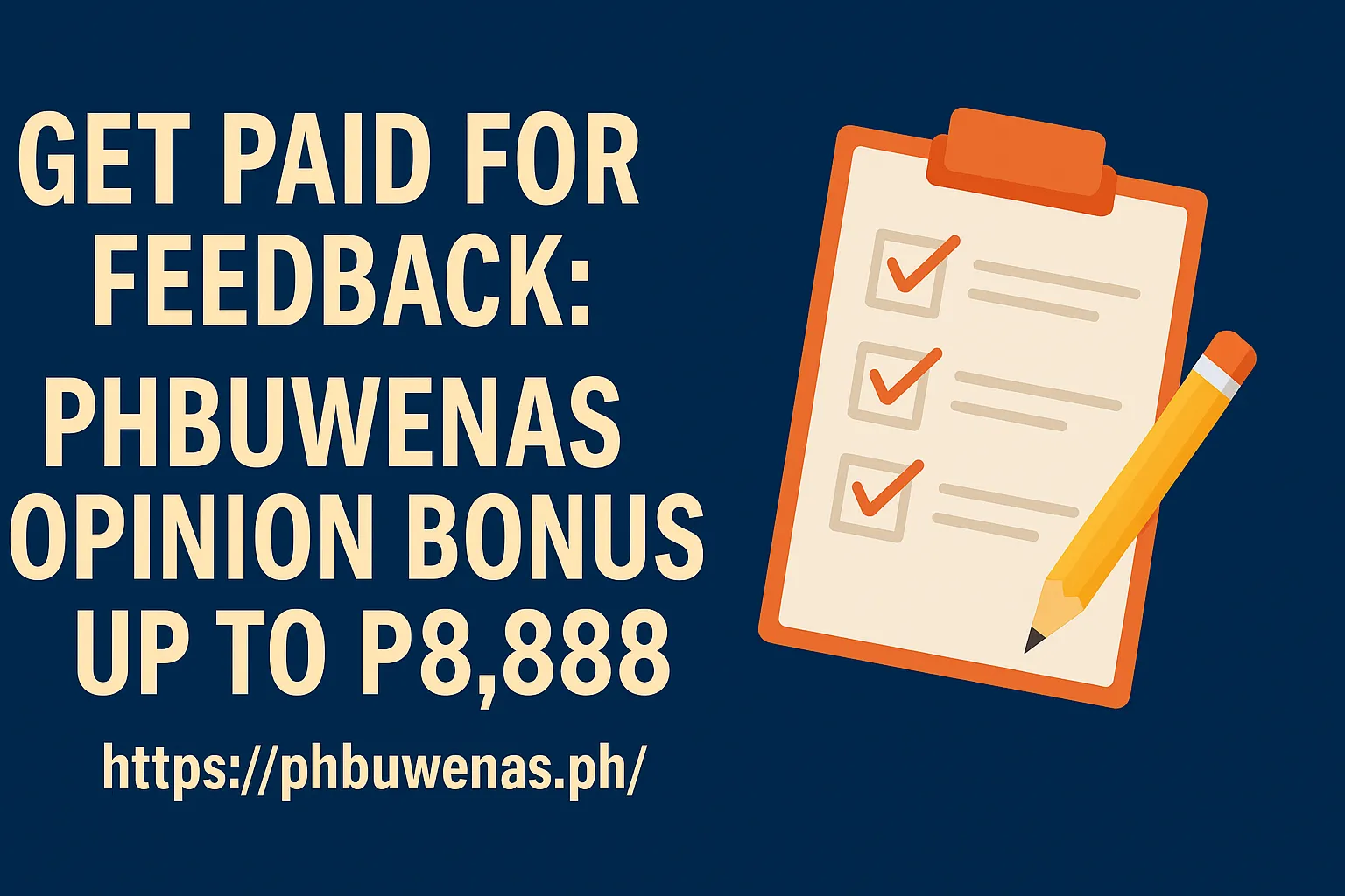 Earn ₱8,888 for Feedback – PHBUWENAS Bonus Now Live