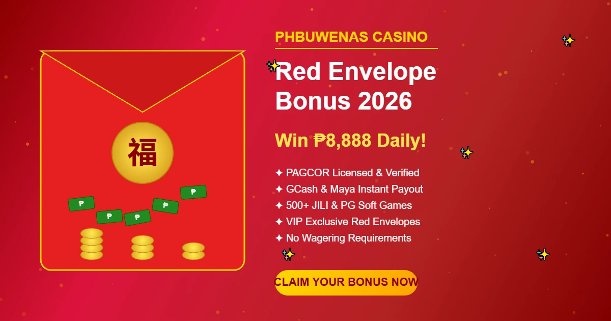 Red Envelope Bonus Philippines 2026: Win ₱8,888 Daily Cash on Phbuwenas Online Casino